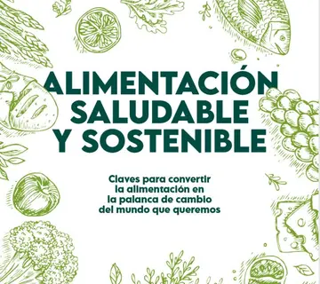 Alimentación saludable y sostenible